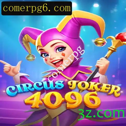 Descubra o Fascinante Mundo de CircusJoker4096 na Era dos Comerpgs